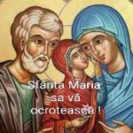 Sfânta Maria să vă ocrotească!